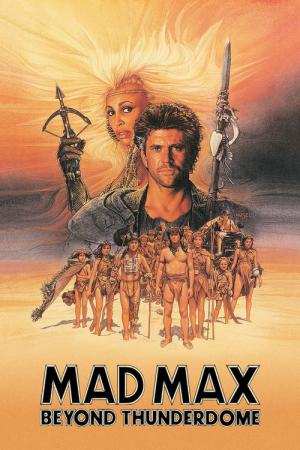 Mad Max - Jenseits der Donnerkuppel (1985)