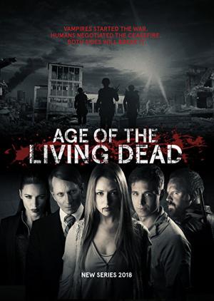 Age of the Living Dead (2018)