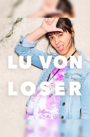 Lu von Loser (2021)