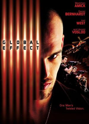 Global Effect - Am Rande der Vernichtung (2002)