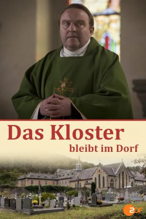 Das Kloster bleibt im Dorf (2015)