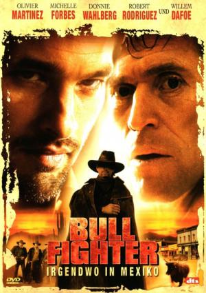 Bullfighter - Irgendwo in Mexiko (2000)