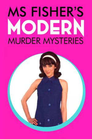 Miss Fishers neue mysteriöse Mordfälle (2019)