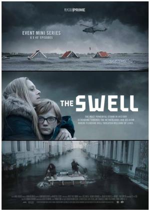 The Swell - Wenn die Deiche brechen (2016)