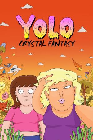 YOLO: Crystal Fantasy (2020)