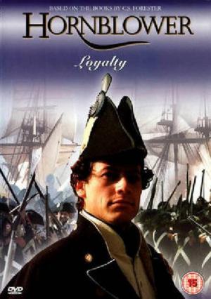 Hornblower - Loyalität (2003)