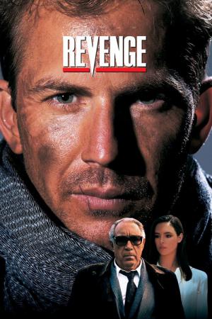 Revenge – Eine gefährliche Affäre (1990)