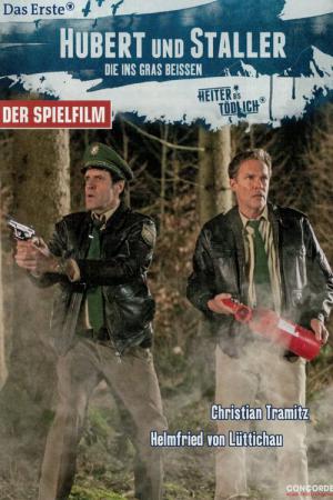 Hubert und Staller - Die ins Gras beißen (2013)