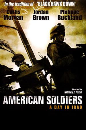 American Soldiers - Ein Tag im Irak (2005)