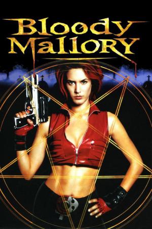 Bloody Mallory – Die Dämonenjägerin (2002)