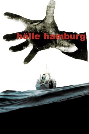 Hölle Hamburg (2007)
