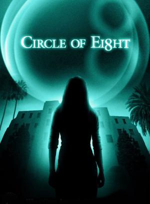 Circle of Eight - Im Kreis der Acht (2009)