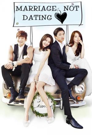 Marriage Not Dating (2014)
