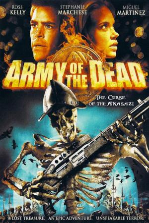 Army of the Dead - Der Fluch der Anasazi (2008)