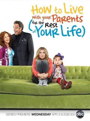 How to Live with Your Parents (2013)