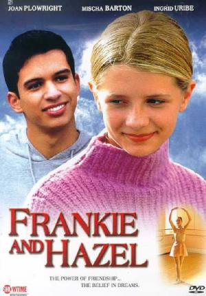 Frankie & Hazel - Zwei Mädchen starten durch (2000)