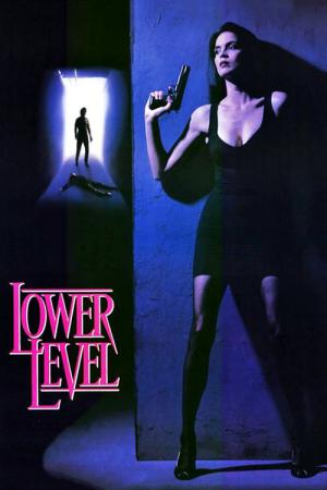 Lower Level - Todesangst im Hochhaus (1991)