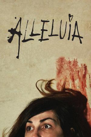 Alleluia - Ein mörderisches Paar (2014)