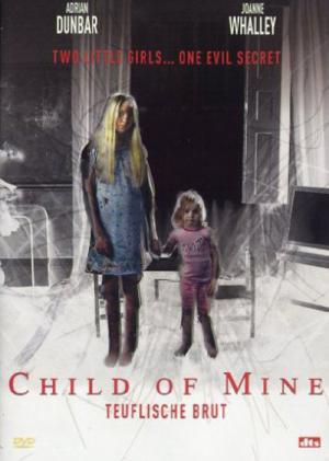 Child of Mine - Teuflische Brut (2005)