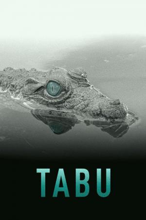 Tabu - Eine Geschichte von Liebe und Schuld (2012)