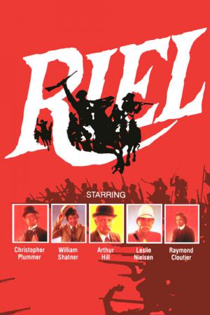 Riel - Rebell wider Willen (1979)