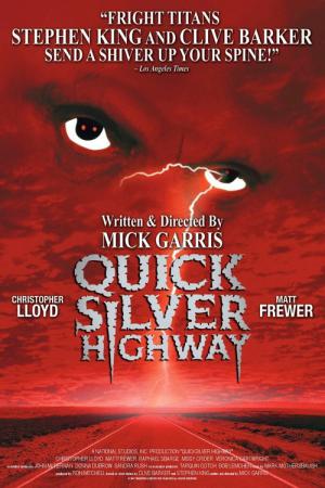 Stephen Kings Quicksilver Highway (1997)