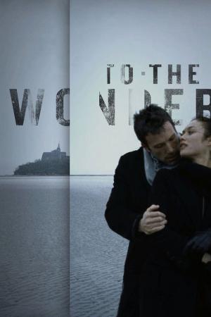 To the Wonder - Die Wege der Liebe (2012)