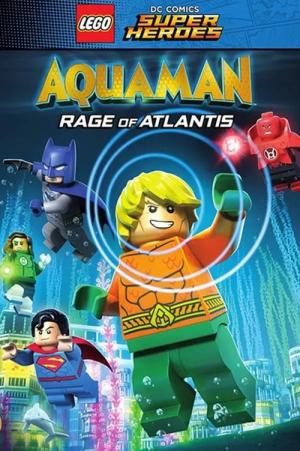 LEGO DC Comics Super Heroes: Aquaman - Die Rache von Atlantis (2018)