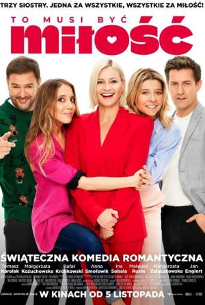 To musi byc milosc (2021)