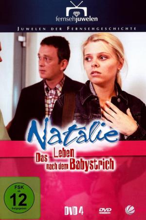 Natalie IV - Das Leben nach dem Babystrich (2001)
