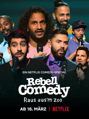 RebellComedy: Raus aus'm Zoo (2021)