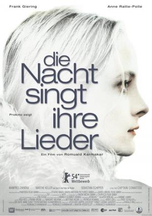 Die Nacht singt ihre Lieder (2004)