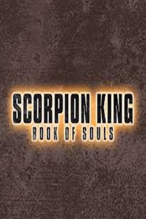 Scorpion King - Das Buch der Seelen (2018)