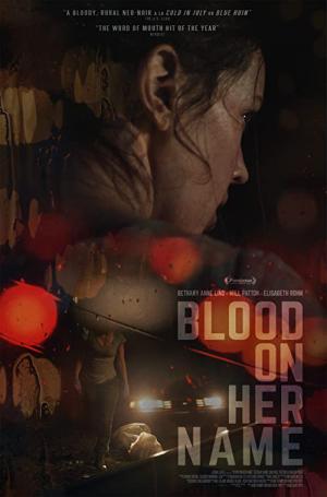Blood On My Name (2019)