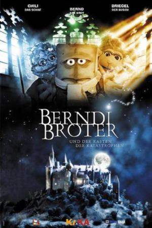 Berndi Broter und der Kasten der Katastrophen (2004)
