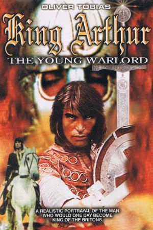 King Arthur, the Young Warlord (1975)