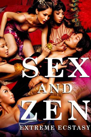 Sex und Zen: Extreme Ecstasy (2011)