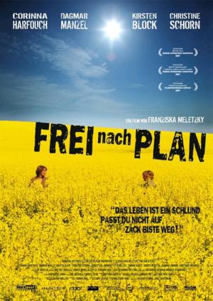 Frei nach Plan (2007)