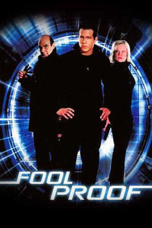 Foolproof - Ausgetrickst (2003)