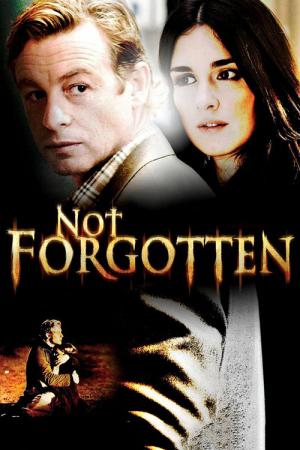 Not Forgotten  - Du sollst nicht vergessen (2009)
