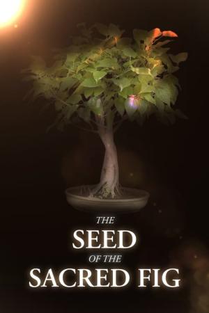 The Seed of the Sacred Fig (2024)