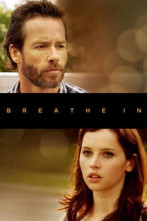 Breathe In - Eine unmögliche Liebe (2013)