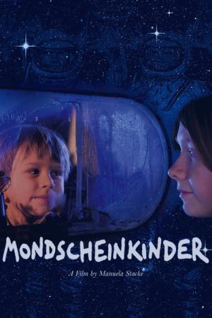 Mondscheinkinder (2006)