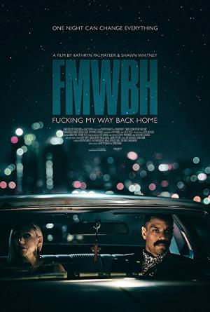 Fucking My Way Back Home (2018)