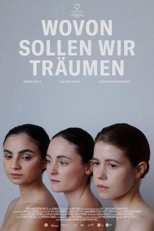 Wovon sollen wir träumen (2026)