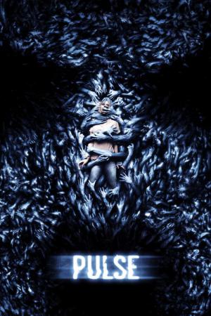 Pulse - Du bist tot, bevor Du stirbst! (2006)
