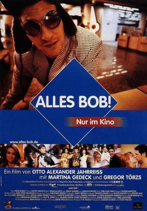 Alles Bob! (1999)