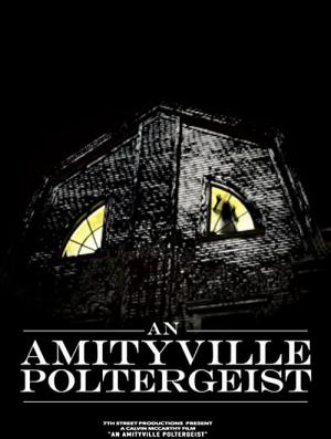 An Amityville Poltergeist (2020)