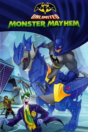 Batman Unlimited: Monster Chaos (2015)