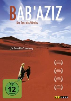 Bab'Aziz - Der Tanz des Windes (2005)